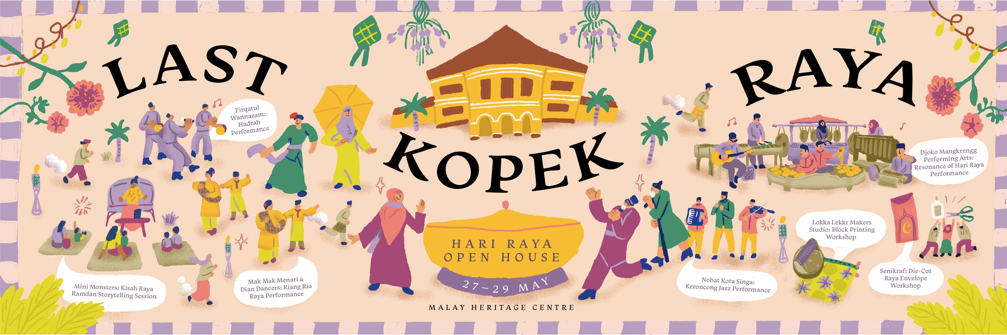 poster of last kopek raya, malay heritage centre hari raya open house
